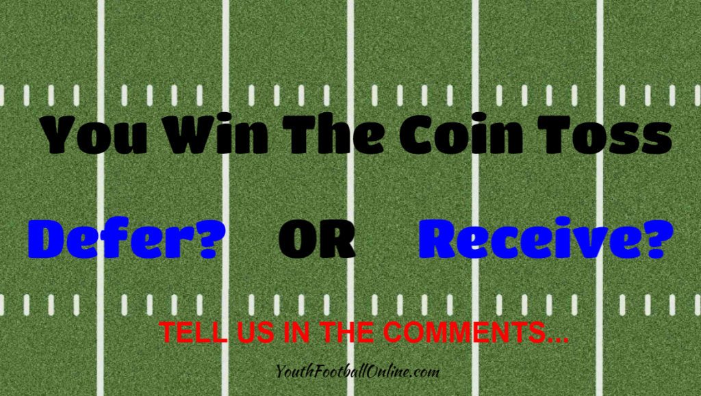 The Coin Toss- Defer or Receive