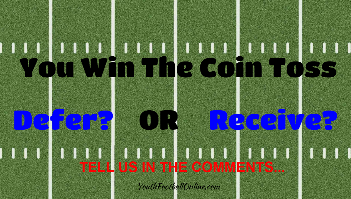The Coin Toss- Defer or Receive