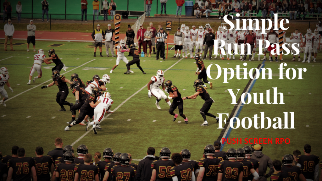 Simple Run Pass Option Plays For Youth Football 