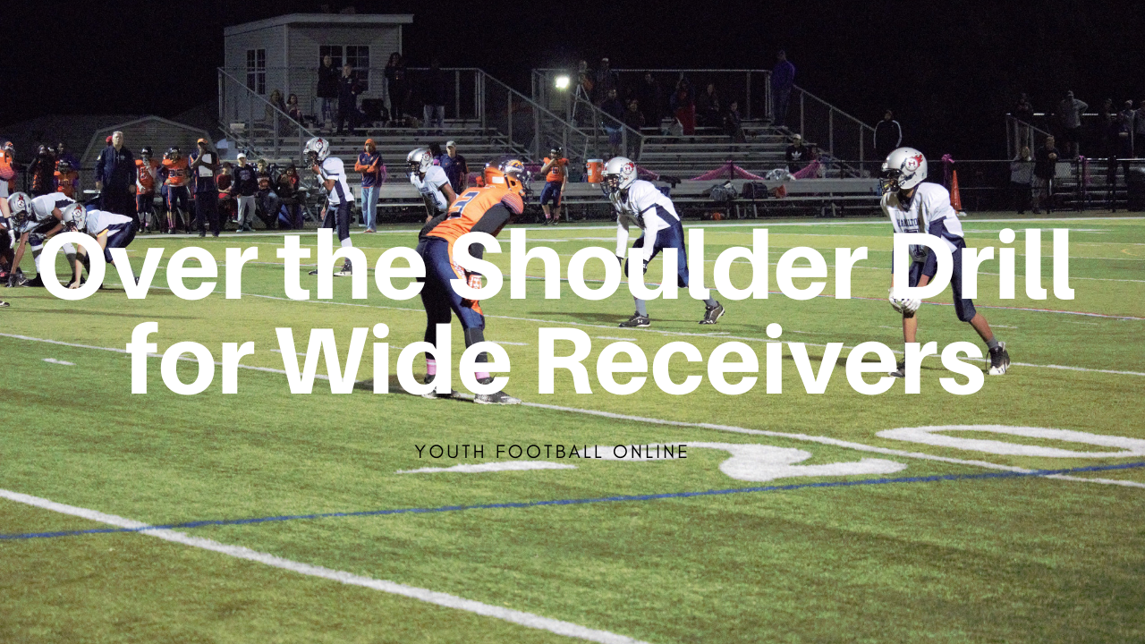 Over the Shoulder Drill for Wide Receivers