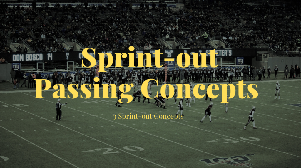 Sprint-out Passing Game