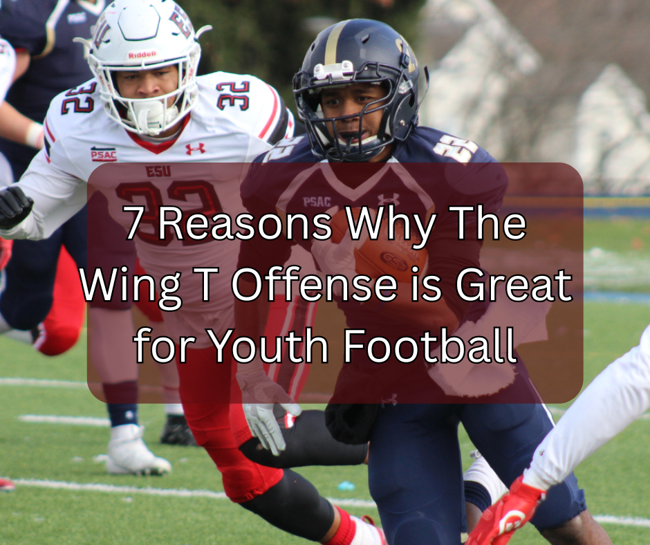 Why The Wing T Offense is Great for Youth Football